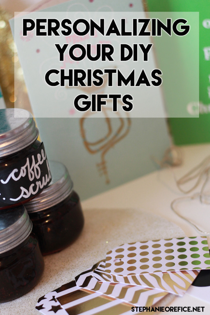 personalizing your DIY gifts // stephanieorefice.net