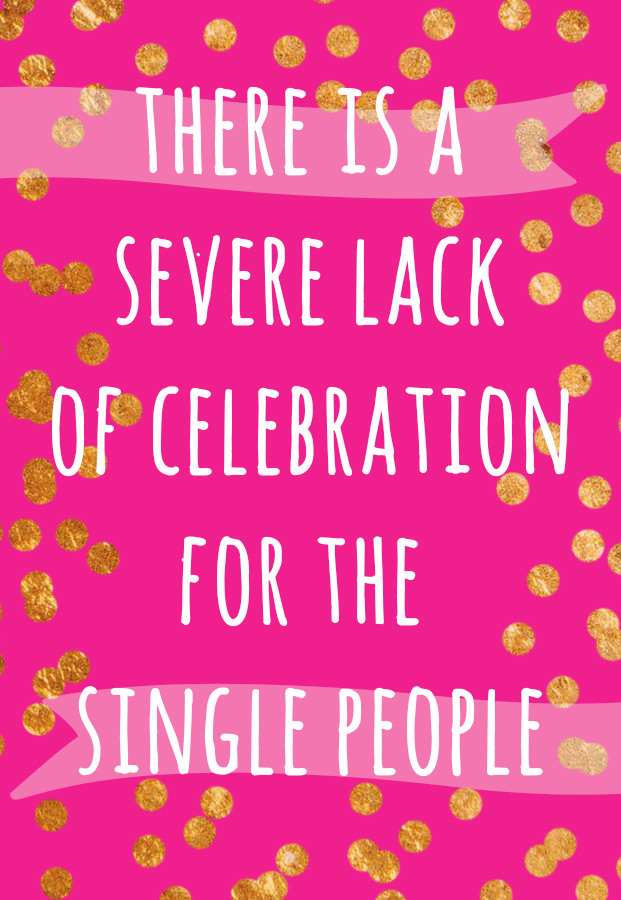 celebrating single // stephanieorefice.net