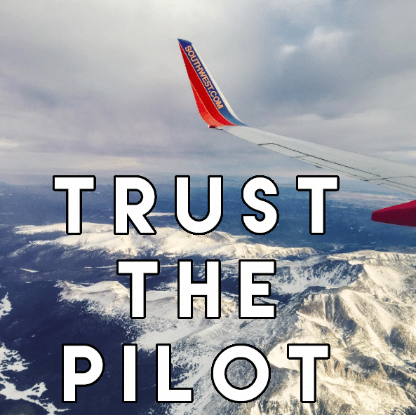 trust the pilot // stephanieorefice.net